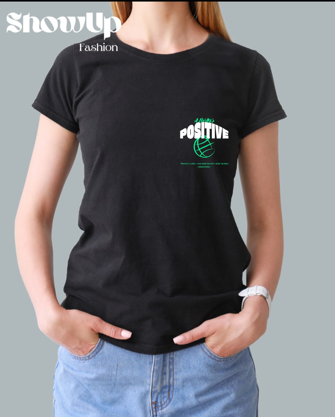Always Positive – Black & White Unisex T-Shirt